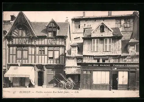 AK Elbeuf, Vieilles maisons Rue Saint-Jean