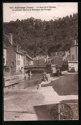 AK Aubusson, Le Pont de la Terrade, Le nouveau Quai et la Montagne des Granges