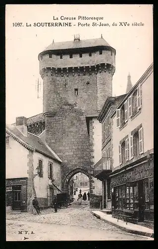 AK La Souterraine, Porte St-Jean, du XVe siècle