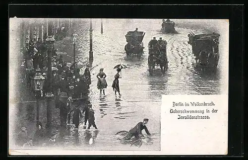 AK Berlin, Invalidenstrasse, Überschwemmung, Unwetter