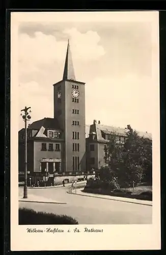 AK Wilkau-Hasslau i. Sa., Strassenpartie am Rathaus