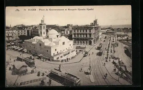 AK Alger, Place du Gouvernement et Mosquee Djemaa Djedid, Strassenbahn