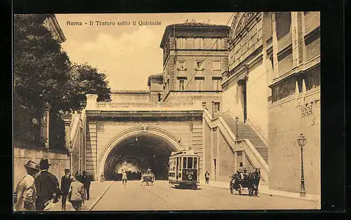 AK Roma, Il Traforo sotto il Quirinale, Strassenbahn