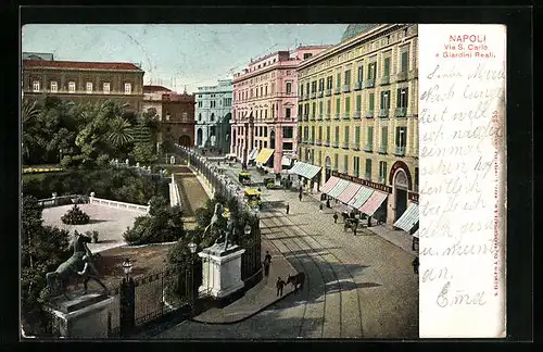 AK Napoli, Via S. Carlo e Giardini Reali, Strassenbahn am Stadtgarten