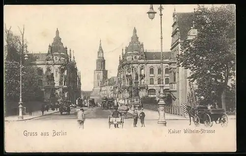 AK Berlin, Kaiser Wilhelm-Strasse