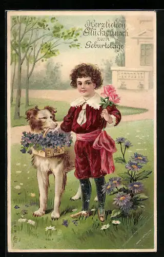 AK Junge und Hund gratulieren mit Blumen, Herzlichen Glückwunsch zum Geburtstag!