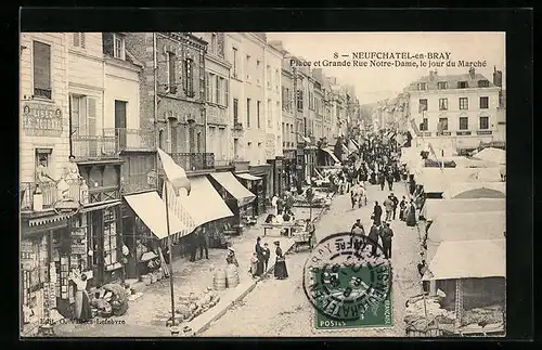 AK Neufchatel-en-Bray, Place et Grande Rue Notre-Dame