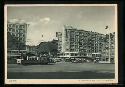 AK Berlin, Strassenbahn am Alexanderplatz m. Hochhäusern