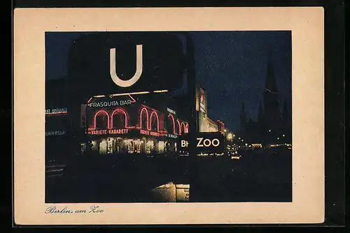 AK Berlin, Am Zoo mit Frasquita Bar bei Nacht