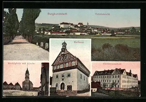 AK Burgkundstadt, Cretinenanstalt, Rathaus, Marktplatz mit Kirche