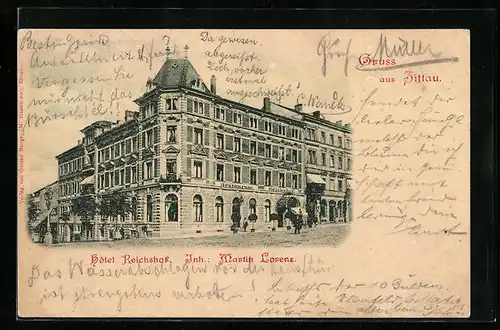 AK Zittau, Hotel Reichshof M. Lorenz, Strassenansicht