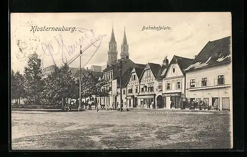 AK Klosterneuburg, Ansicht Bahnhofplatz