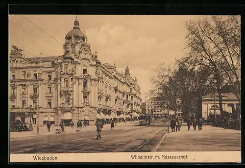 AK Wiesbaden, Partie an der Wilhelmstrasse mit Nassauerhof