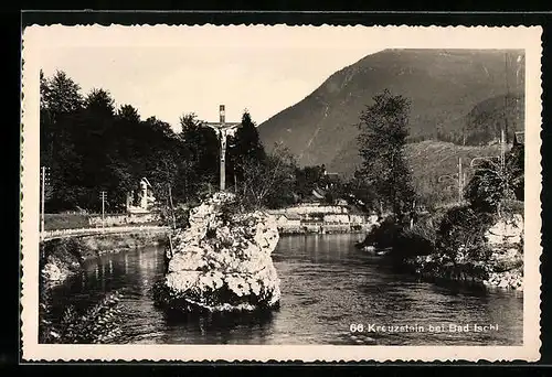 AK Bad Ischl, Kreuzstein in der Traun