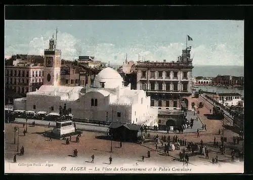AK Alger, La Place du Gouvernement et le Palais Consulaire