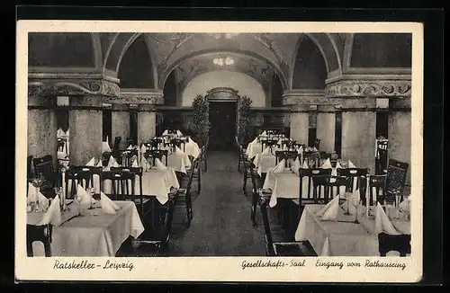 AK Leipzig, Gesellschafts-Saal im Ratskeller, Pächter W. Karst