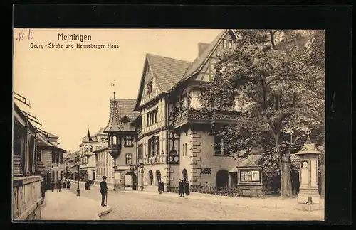 AK Meiningen, Georg-Strasse u. Henneberger Haus