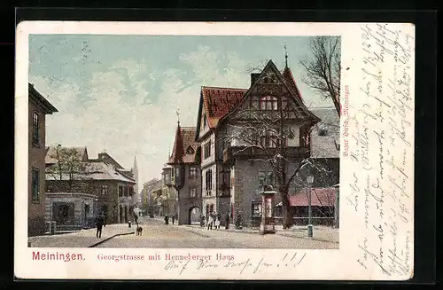 AK Meiningen, Georgstrasse mit Henneberger Haus