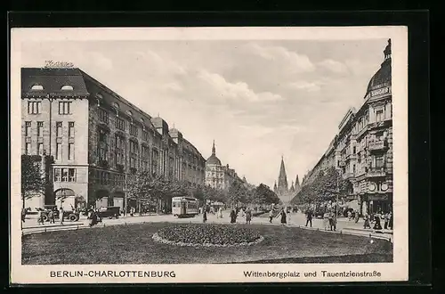 AK Berlin-Charlottenburg, Wittenbergplatz und Tauentzienstrasse mit Strassenbahn