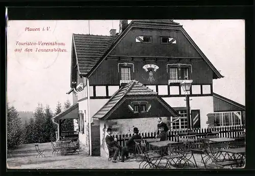 AK Plauen i. V., Touristen-Vereinshaus auf den Tennerahöhen