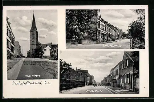 AK Neudorf-Altenkessel /Saar, Katholische Kirche, Gerhardtstrasse, Moltkestrasse