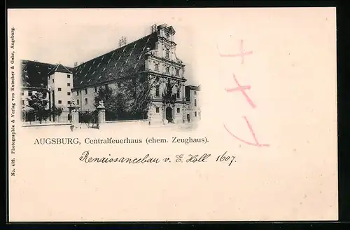AK Augsburg, Centralfeuerhaus / ehem. Zeughaus