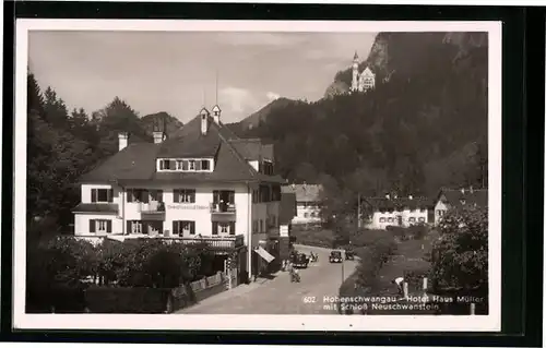 AK Hohenschwangau, Hotel Haus Müller mit Schloss Neuschwanstein und Strasse
