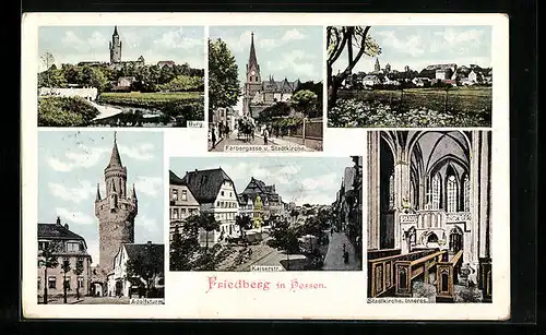 AK Friedberg, Färbergasse und Stadtkirche, Adolfsturm