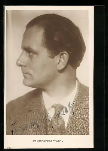 AK Schauspieler Friedrich Schwark mit Anzug und Krawatte