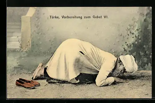 AK Türke, Vorbereitung zum Gebet VI., Betender Moslem