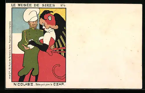 AK Le Musée de Sires No. 4, Nicolas II. Notre petit père le Czar, Karikatur Nikolaus II. von Russland