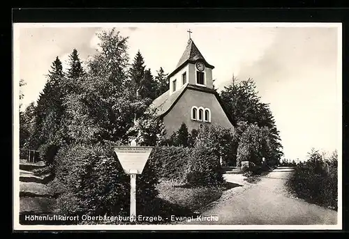 AK Oberbärenburg / Erzgeb., Evangelische Kirche