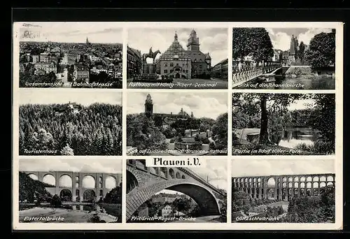 AK Plauen i. V., Park, Elstertalbrücke, Rathaus mit König-Albert-Denkmal, Friedrich-August-Brücke