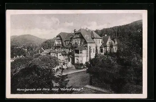 AK Wernigerode / Harz, Haus Küsters Kamp