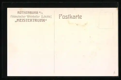 AK Rothenburg o. T., Altdeutscher Weinkeller und Gasthaus Meistertrunk