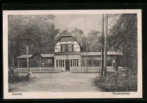 AK Aachen, Gasthaus Waldschenke