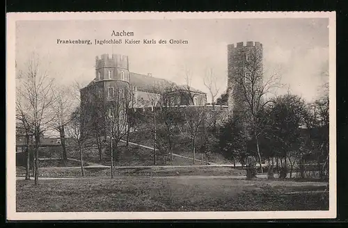 AK Aachen, Frankenburg, Jagdschloss Kaiser Karls des Grossen