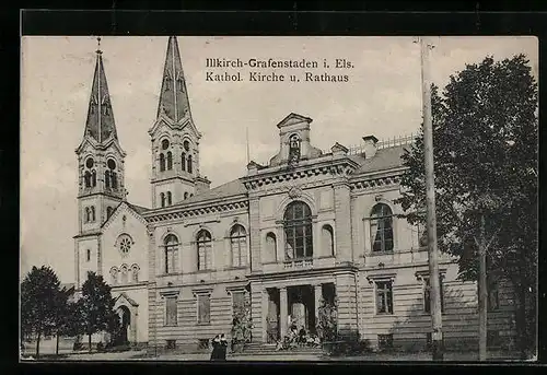 AK Illkirch-Grafenstaden i. Els., Katholische Kirche und Rathaus