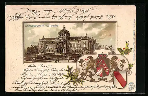 Präge-Lithographie Strassburg, Kaiserpalast, Wappen