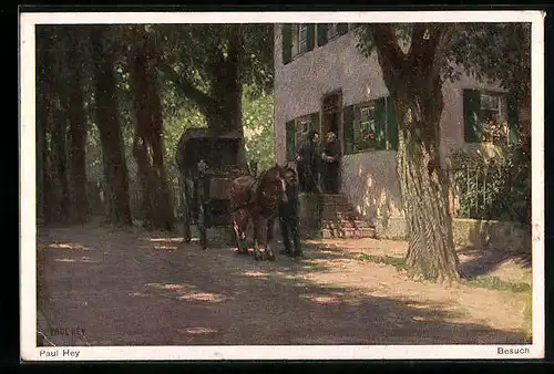 Künstler-AK Paul Hey: Kutsche steht vor einem Haus, Besuch