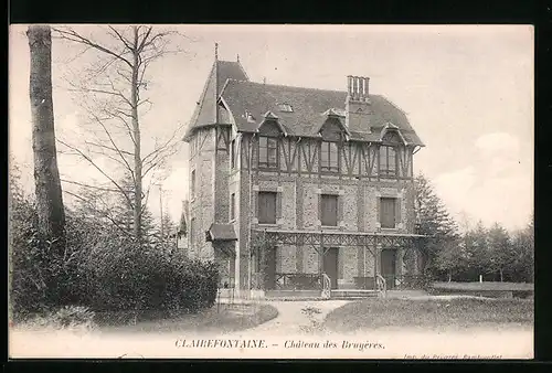 AK Clairefontaine, Chateau des Bruyères