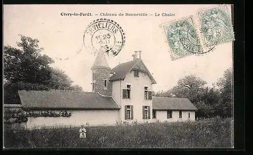 AK Civry-la-Foret, Chateau de Bonneville, Le Chalet