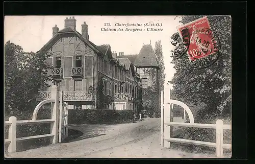 AK Clairefontaine, Chateau des Bruyères, L`Entrée