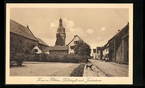 AK Zons am Rhein, Feldstrasse mit Judenturm