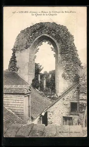 AK Linard, Ruines d l`Abbaye du Bois-Ferru, Le Choeur de la Chapelle