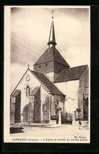 AK Jarnages, L`Eglise et entréen du Jardin public