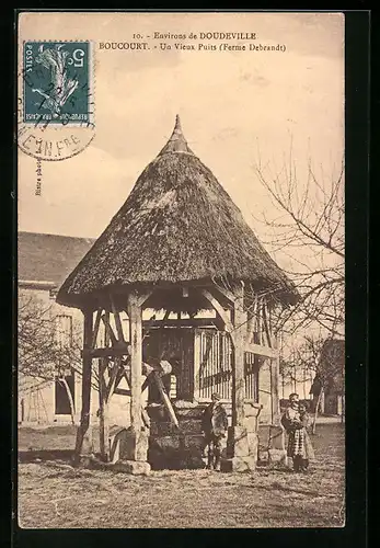 AK Boucourt, un Vieux Puits, Ferme Debrandt
