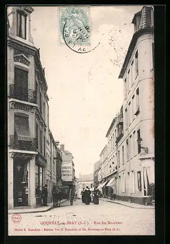 AK Gournay-en-Bray, Rue des Bouchers