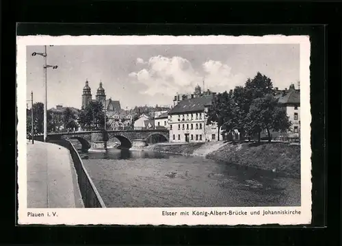 AK Plauen i. V., Elster mit König-Albert-Brücke und Johanniskirche