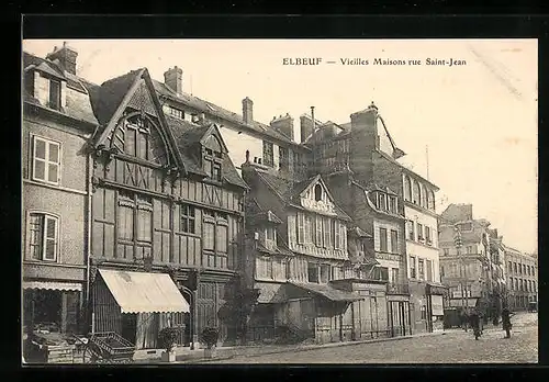 AK Elbeuf, Vieilles Maisons rue Saint-Jean